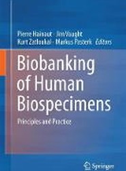 Biobanking of Human Biospecimens