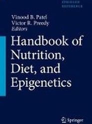 Handbook of Nutrition, Diet, and Epigenetics