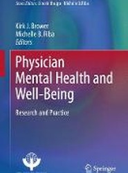 Physician Mental Health and Well-Being