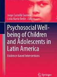 Psychosocial Well-being of Children and Adolescents in Latin America