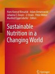 Sustainable Nutrition in a Changing World