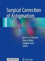 Surgical Correction of Astigmatism