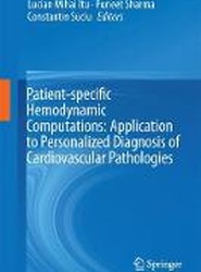 Patient-specific Hemodynamic Computations: Application to Personalized Diagnosis of Cardiovascular Pathologies