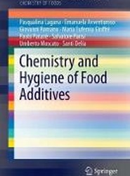 Chemistry and Hygiene of Food Additives