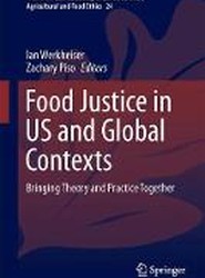 Food Justice in US and Global Contexts