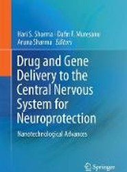 Drug and Gene Delivery to the Central Nervous System for Neuroprotection