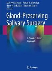 Gland-Preserving Salivary Surgery