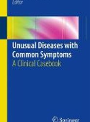 Unusual Diseases with Common Symptoms