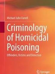 Criminology of Homicidal Poisoning
