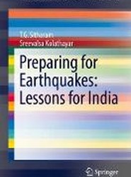 Preparing for Earthquakes: Lessons for India