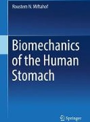 Biomechanics of the Human Stomach