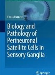 Biology and Pathology of Perineuronal Satellite Cells in Sensory Ganglia
