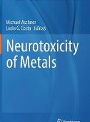 Neurotoxicity of Metals