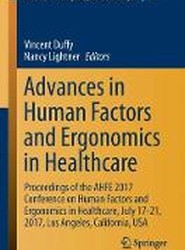 Advances in Human Factors and Ergonomics in Healthcare and Medical Devices