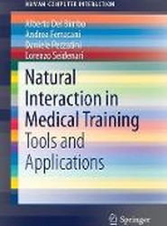 Natural Interaction in Medical Training