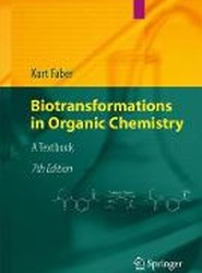Biotransformations in Organic Chemistry