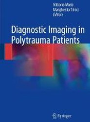 Diagnostic Imaging in Polytrauma Patients