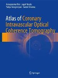 Atlas of Coronary Intravascular Optical Coherence Tomography