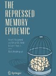 The Repressed Memory Epidemic
