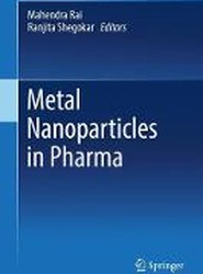 Metal Nanoparticles in Pharma