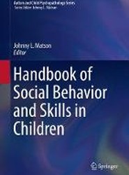 Handbook of Social Behavior and Skills in Children