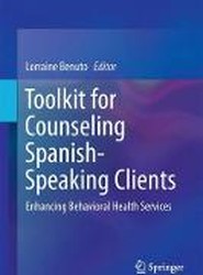 Toolkit for Counseling Spanish-Speaking Clients