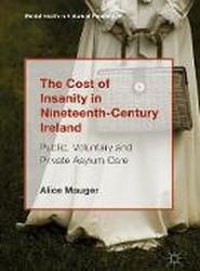 The Cost of Insanity in Nineteenth-Century Ireland