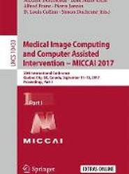 Medical Image Computing and Computer Assisted Intervention MICCAI 2017