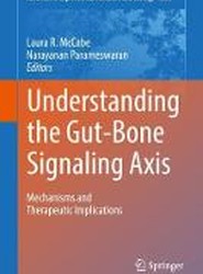 Understanding the Gut-Bone Signaling Axis