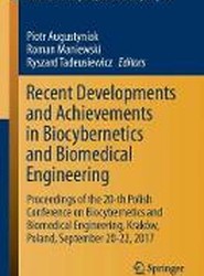 Recent Developments and Achievements in Biocybernetics and Biomedical Engineering