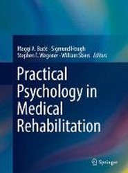 Practical Psychology in Medical Rehabilitation