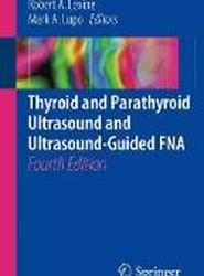 Thyroid and Parathyroid Ultrasound and Ultrasound-Guided FNA