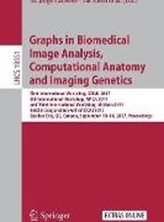 Graphs in Biomedical Image Analysis, Computational Anatomy and Imaging Genetics