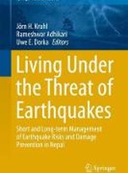 Living Under the Threat of Earthquakes