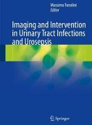 Imaging and Intervention in Urinary Tract Infections and Urosepsis