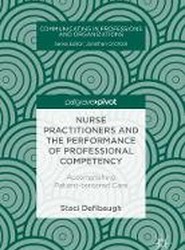 Nurse Practitioners and the Performance of Professional Competency