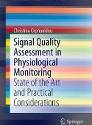 Signal Quality Assessment in Physiological Monitoring