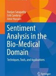 Sentiment Analysis in the Bio-Medical Domain