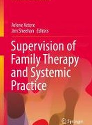 Supervision of Family Therapy and Systemic Practice