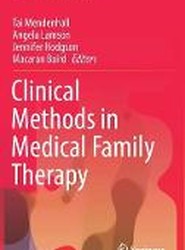 Clinical Methods in Medical Family Therapy