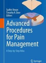 Advanced Procedures for Pain Management