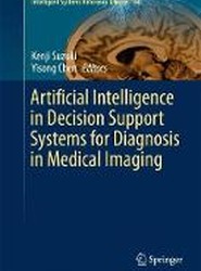 Artificial Intelligence in Decision Support Systems for Diagnosis in Medical Imaging