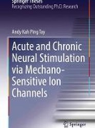Acute and Chronic Neural Stimulation via Mechano-Sensitive Ion Channels