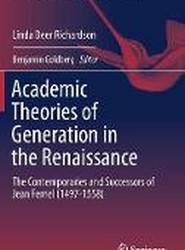 Academic Theories of Generation in the Renaissance