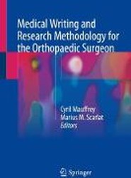 Medical Writing and Research Methodology for the Orthopaedic Surgeon