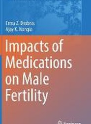 Impacts of Medications on Male Fertility
