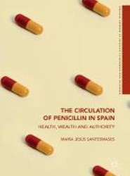 The Circulation of Penicillin in Spain