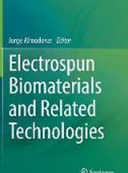 Electrospun Biomaterials and Related Technologies