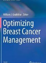 Optimizing Breast Cancer Management