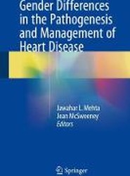 Gender Differences in the Pathogenesis and Management of Heart Disease